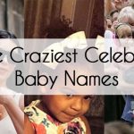 12 Craziest Celebrity Baby Names That Will Shock You